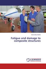 Fatigue and damage to composite structures