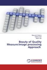 Beauty of Quality Measure:Image processing Approach