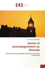 Jeunes et accompagnement au Rwanda