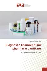 Diagnostic financier d’une pharmacie d’officine