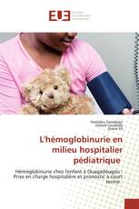 L'hémoglobinurie en milieu hospitalier pédiatrique