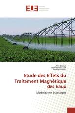 Etude des Effets du Traitement Magnétique des Eaux