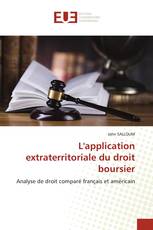 L'application extraterritoriale du droit boursier
