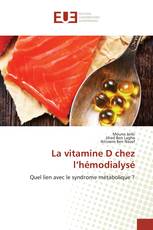 La vitamine D chez l’hémodialysé