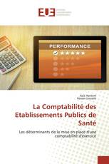 La Comptabilité des Etablissements Publics de Santé