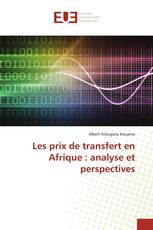 Les prix de transfert en Afrique : analyse et perspectives