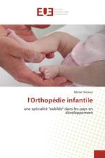 l'Orthopédie infantile