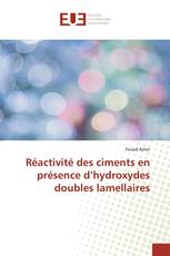 Réactivité des ciments en présence d’hydroxydes doubles lamellaires