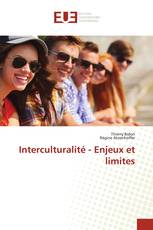 Interculturalité - Enjeux et limites