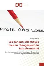 Les banques islamiques face au changement du taux de marché