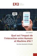 Quel est l’impact de l’interaction entre Humain et Machine d'IA ?