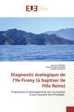 Diagnostic écologique de l’Ile Fireny (à baptiser Ile Fille Reine)