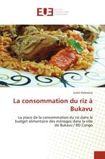 La consommation du riz à Bukavu