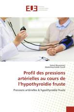 Profil des pressions artérielles au cours de l’hypothyroïdie fruste