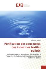 Purification des eaux usées des industries textiles pollués