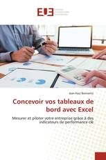 Concevoir vos tableaux de bord avec Excel