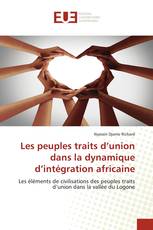 Les peuples traits d’union dans la dynamique d’intégration africaine