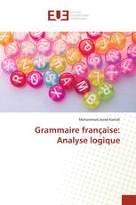 Grammaire française: Analyse logique