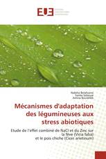 Mécanismes d'adaptation des légumineuses aux stress abiotiques