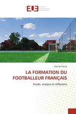 LA FORMATION DU FOOTBALLEUR FRANÇAIS