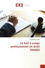 Le bail à usage professionnel en droit OHADA