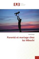 Parenté et mariage chez les Mbochi