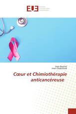 Cœur et Chimiothérapie anticancéreuse