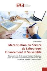 Mécanisation du Service de Labourage: Financement et Solvabilité