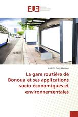 La gare routière de Bonoua et ses applications socio-économiques et environnementales