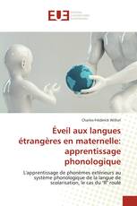 Éveil aux langues étrangères en maternelle: apprentissage phonologique