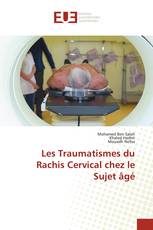 Les Traumatismes du Rachis Cervical chez le Sujet âgé