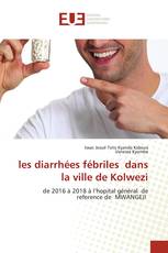 les diarrhées fébriles dans la ville de Kolwezi