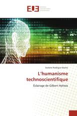L’humanisme technoscientifique