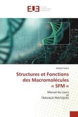Structures et Fonctions des Macromolécules « SFM »