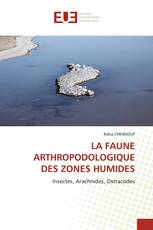 LA FAUNE ARTHROPODOLOGIQUE DES ZONES HUMIDES