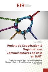 Projets de Coopération & Organisations Communautaires de Base en HAÏTI