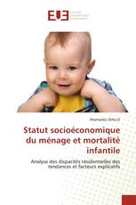 Statut socioéconomique du ménage et mortalité infantile