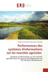 Performances des systèmes d'informations sur les marchés agricoles