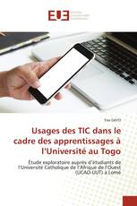 Usages des TIC dans le cadre des apprentissages à l’Université au Togo