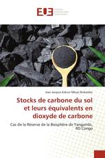 Stocks de carbone du sol et leurs équivalents en dioxyde de carbone
