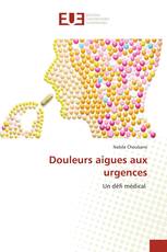 Douleurs aigues aux urgences