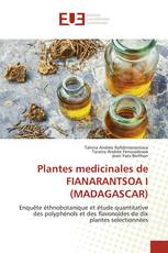Plantes medicinales de FIANARANTSOA I (MADAGASCAR)