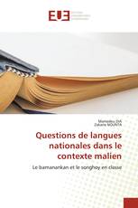 Questions de langues nationales dans le contexte malien