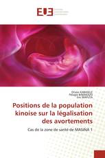 Positions de la population kinoise sur la légalisation des avortements