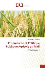 Productivité et Politique Publique Agricole au Mali