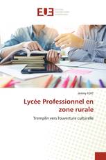 Lycée Professionnel en zone rurale