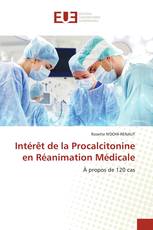 Intérêt de la Procalcitonine en Réanimation Médicale