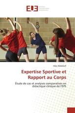 Expertise Sportive et Rapport au Corps
