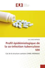 Profil épidémiologique de la co-infection tuberculose VIH