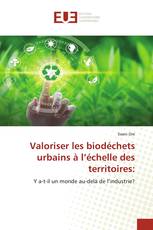 Valoriser les biodéchets urbains à l’échelle des territoires: